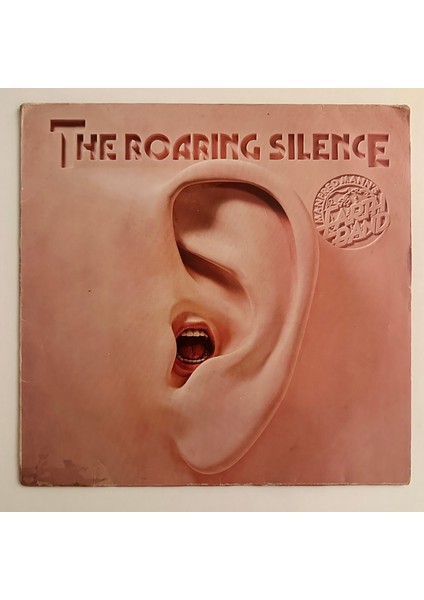 Manfred Mann's Earth Band – The Roaring Silence Dönem Baskı Plak