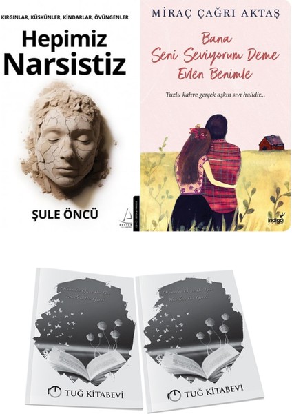 Hepimiz Narsistiz ve Bana Seni Seviyorum Deme Evlen Benimle + Hediyeli