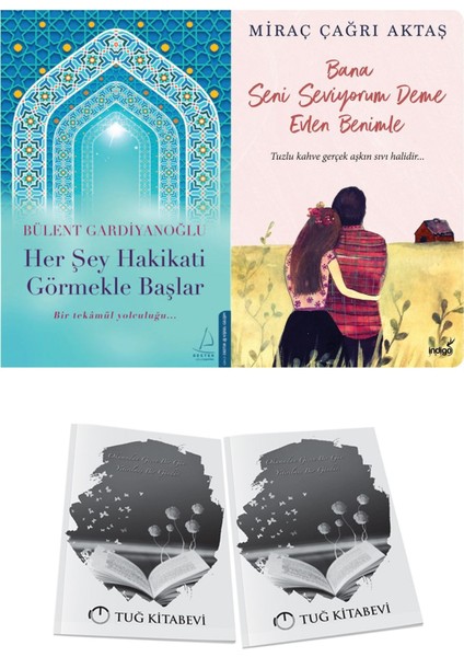 Her Şey Hakikati Görmekle Başlar ve Bana Seni Seviyorum Deme Evlen Benimle + Hediyeli