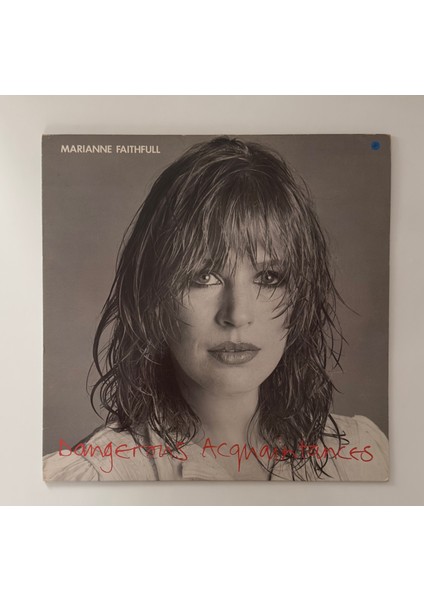 Marianne Faithfull - Dangerous Acquaintances Dönem Baskı Plak modelleri