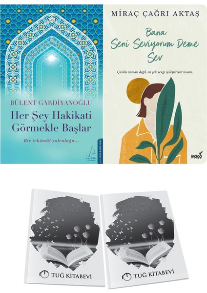 Her Şey Hakikati Görmekle Başlar ve Bana Seni Seviyorum Deme Sev + Hediyeli