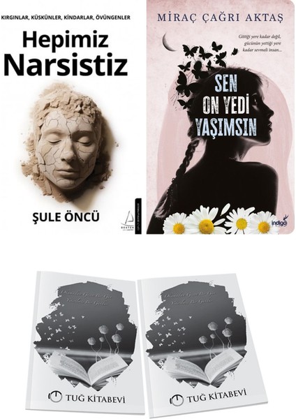 Hepimiz Narsistiz ve Sen On Yedi Yaşımsın + Hediyeli