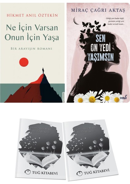 Ne Için Varsan Onun Için Yaşa ve Sen On Yedi Yaşımsın + Hediyeli