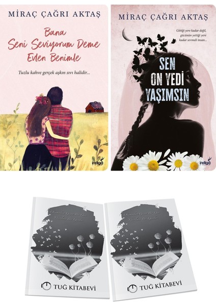 Bana Seni Seviyorum Deme Evlen Benimle ve Sen On Yedi Yaşımsın + Hediyeli