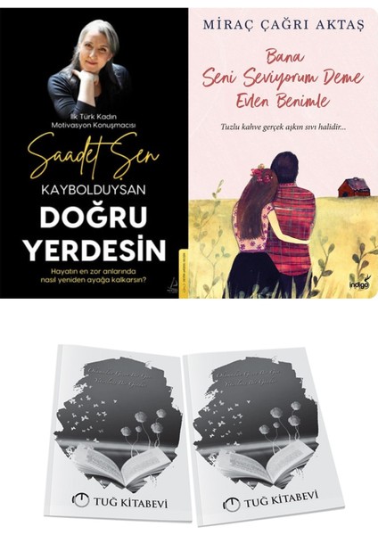 Kaybolduysan Doğru Yerdesin ve Bana Seni Seviyorum Deme Evlen Benimle + Hediyeli