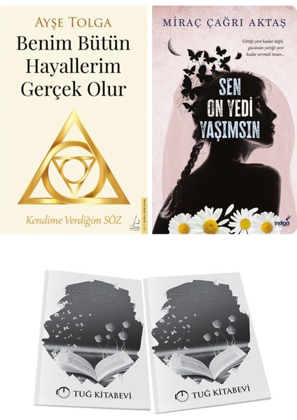 Benim Bütün Hayallerim Gerçek Olur ve Sen On Yedi Yaşımsın + Hediyeli