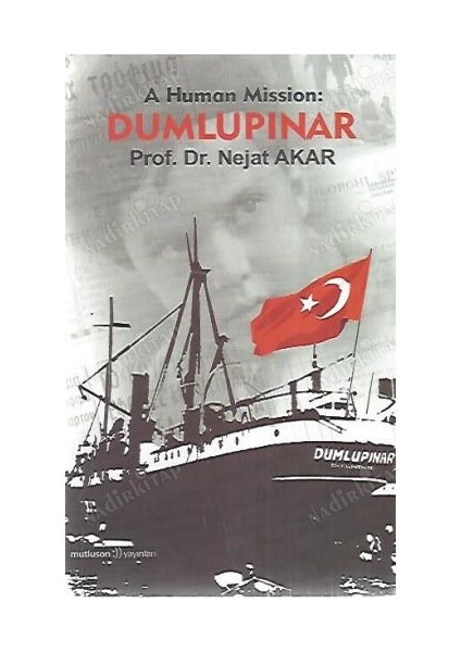 A Human Mission: Dumlupinar