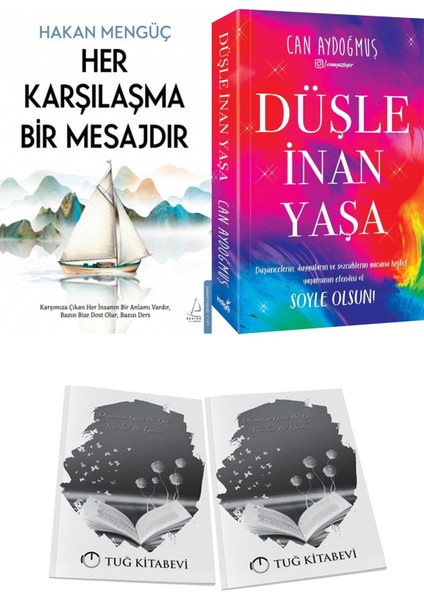 Her Karşılaşma Bir Mesajdır ve Düşle Inan Yaşa + Hediyeli