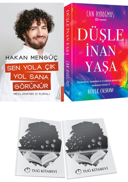 Sen Yola Çık Yol Sana Görünür ve Düşle Inan Yaşa + Hediyeli