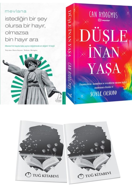 Istediğin Bir Şey Olursa Bir Hayır, Olmazsa Bin Hayır Ara ve Düşle Inan Yaşa + Hediyeli