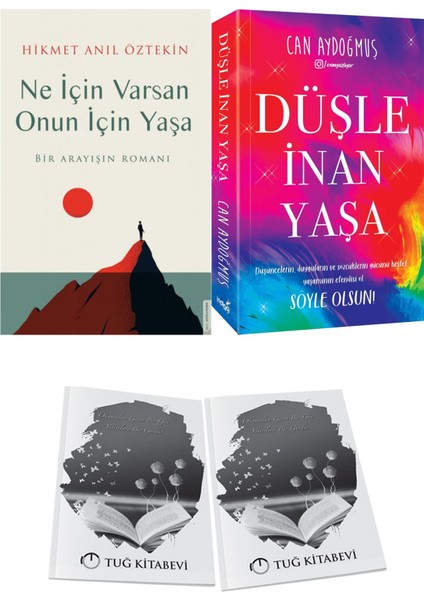 Ne Için Varsan Onun Için Yaşa ve Düşle Inan Yaşa + Hediyeli