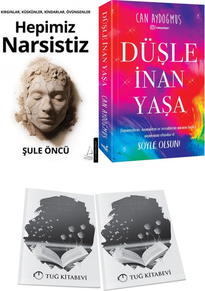 Hepimiz Narsistiz ve Düşle Inan Yaşa + Hediyeli