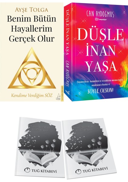 Benim Bütün Hayallerim Gerçek Olur ve Düşle Inan Yaşa + Hediyeli