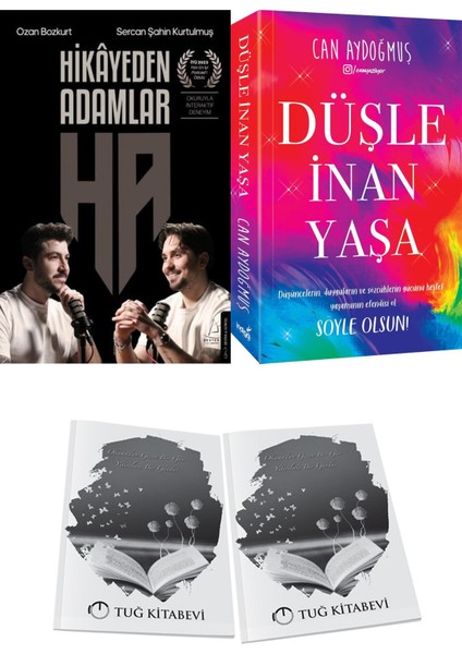 Hikâyeden Adamlar ve Düşle Inan Yaşa + Hediyeli