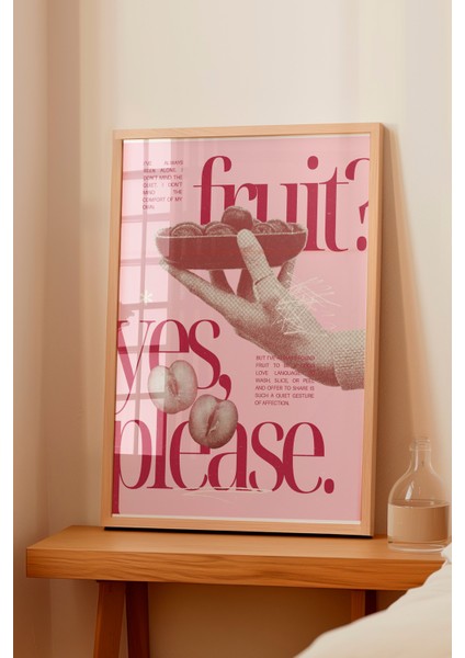 Ahşap Çerçeveli Tablo, Fruit Yes Please Yazısı, Kiraz Detayı ile Poster No: 107633 fiyatları
