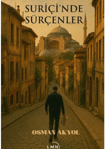 Suriçi’nde Sürçenler