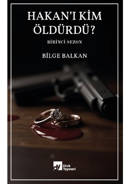 Hakan’ı Kim Öldürdü?