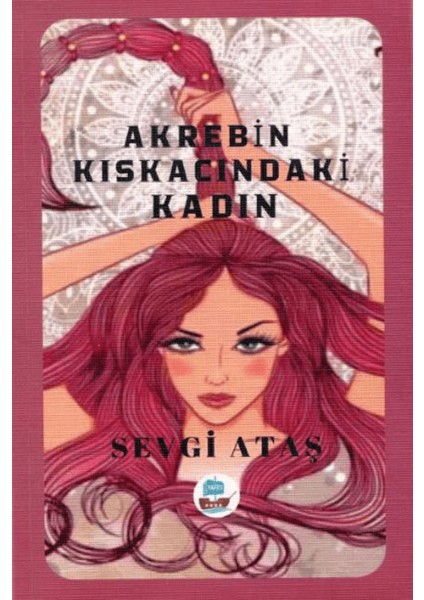 Akrebin Kıskacındaki Kadın