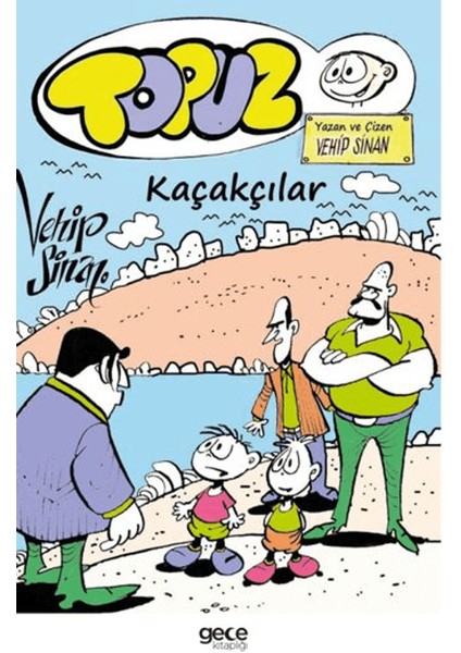 Topuz- Kaçakçılar