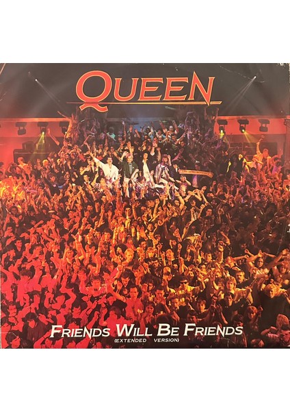 Queen- Friends Will Be Friends Dönem Baskı Maxi Single Plak