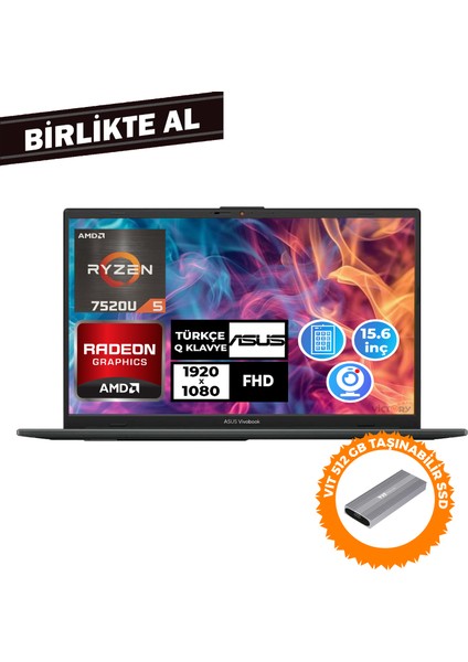 Vivobook Go 15 Ryzen 5 7520U 16GB 1tb SSD 15.6" Freedos Taşınabilir Bilgisayar+ Vıt 512GB SSD E1504FA-NJ1465 021