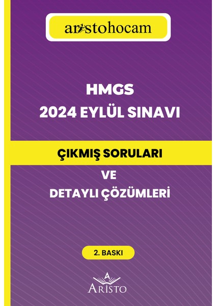 Hmgs 2024 Eylül Sınavı Çıkmış Soruları ve Detaylı Çözümleri