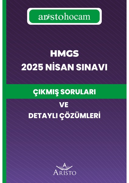 Hmgs 2025 Nisan Sınavı Çıkmış Soruları ve Detaylı Çözümleri