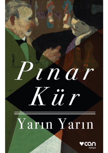 Yarın Yarın - Pınar Kür