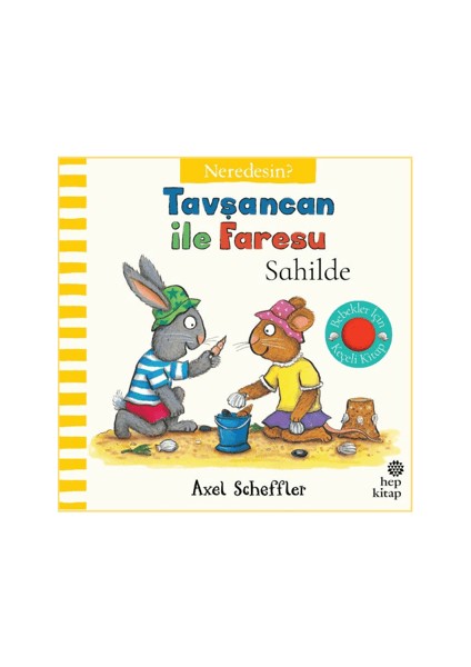 Tavşancan Ile Faresu Sahilde – Neredesin?