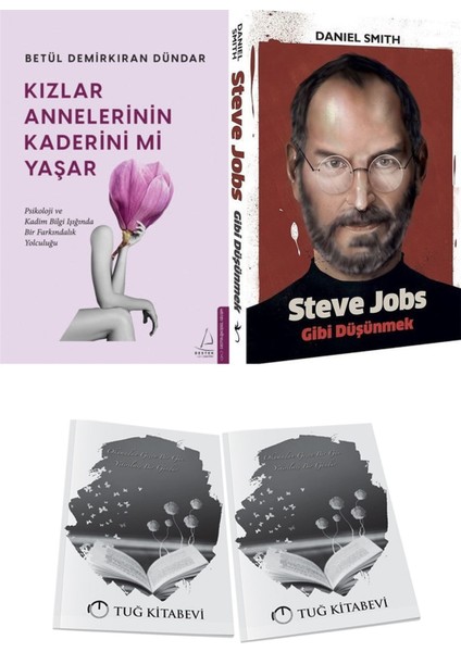 Kızlar Annelerinin Kaderini Mi Yaşar? ve Steve Jobs Gibi Düşünmek + Hediyeli