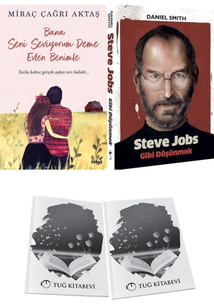 Bana Seni Seviyorum Deme Evlen Benimle ve Steve Jobs Gibi Düşünmek + Hediyeli