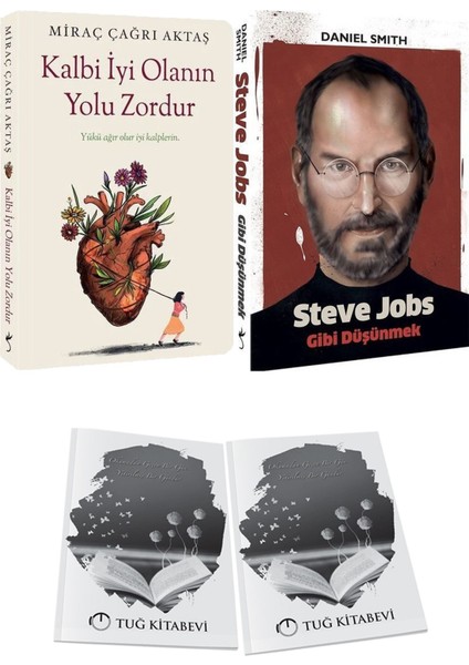 Kalbi Iyi Olanın Yolu Zordur ve Steve Jobs Gibi Düşünmek + Hediyeli