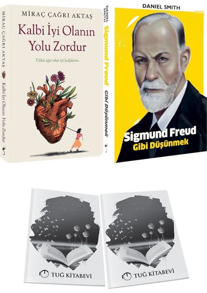 Kalbi Iyi Olanın Yolu Zordur ve Sigmund Freud Gibi Düşünmek + Hediyeli