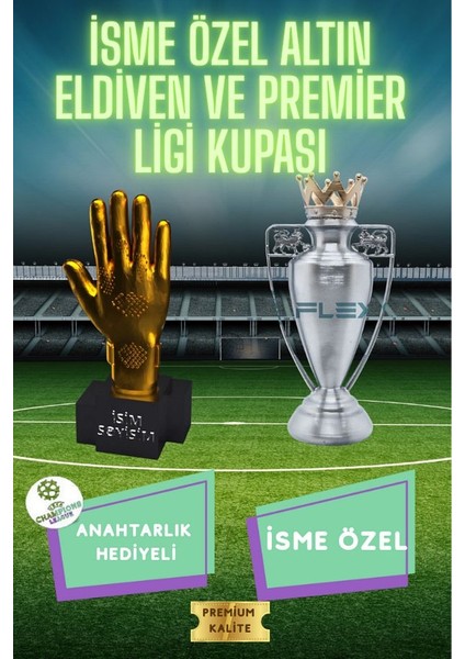 Premier Kupası & Altın Eldiven 3D Maket Seti (15 Cm) + Şampiyonlar Ligi Logolu Anahtarlık Hediye