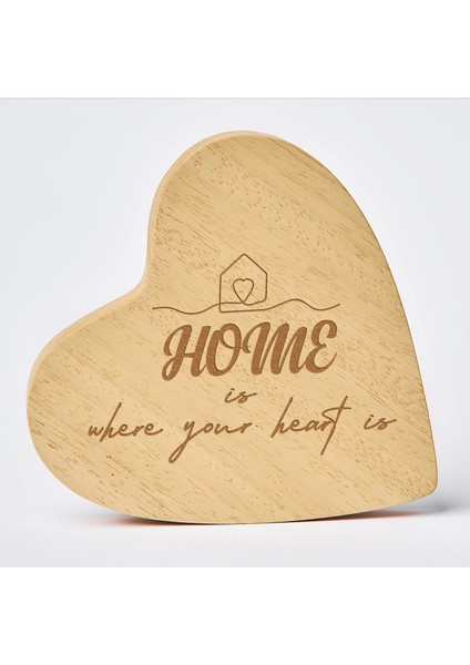 Ev Kalbinizin Olduğu Yerdir Yazılı Masaüstü Kalp
