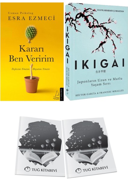 Kararı Ben Veririm ve Ikigai Japonların Uzun ve Mutlu Yaşam Sırrı + Hediyeli