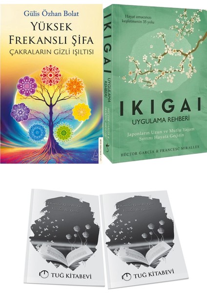 Yüksek Frekanslı Şifa ve Ikigai Uygulama Rehberi + Hediyeli