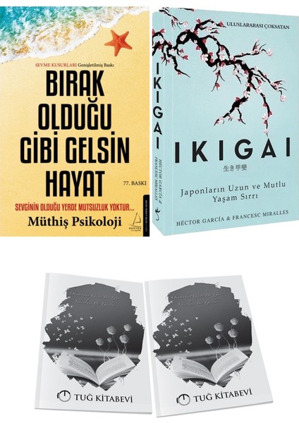 Bırak Olduğu Gibi Gelsin Hayat ve Ikigai Japonların Uzun ve Mutlu Yaşam Sırrı + Hediyeli