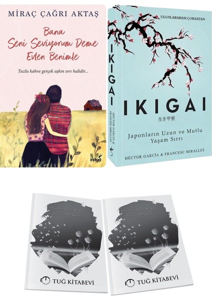 Bana Seni Seviyorum Deme Evlen Benimle ve Ikigai Japonların Uzun ve Mutlu Yaşam Sırrı + Hediyeli