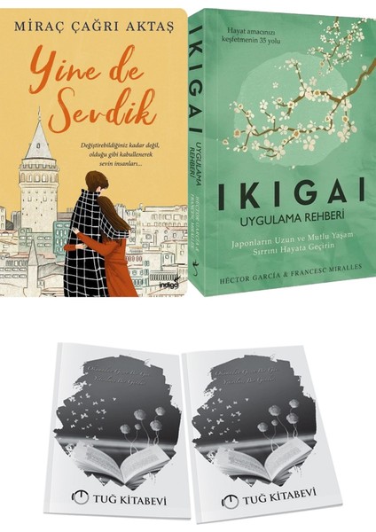 Yine De Sevdik ve Ikigai Uygulama Rehberi + Hediyeli