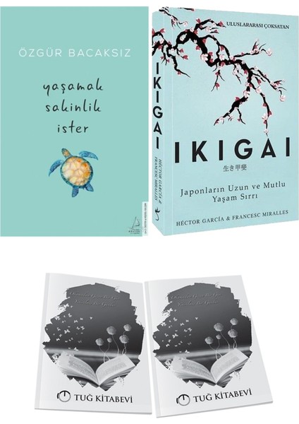 Yaşamak Sakinlik Ister ve Ikigai Japonların Uzun ve Mutlu Yaşam Sırrı + Hediyeli
