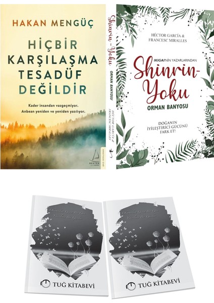 Hiçbir Karşılaşma Tesadüf Değildir ve Shinrin Yoku Orman Banyosu + Hediyeli