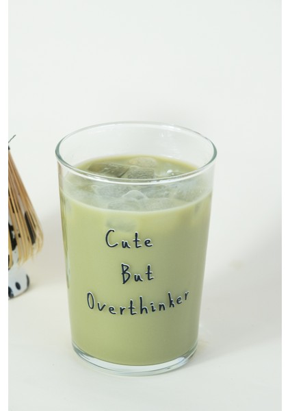 Cute But Overthinker Cam Meşrubat & Su Bardağı - 510 ml