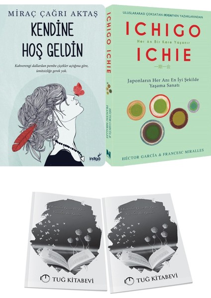 Kendine Hoş Geldin ve Ichıgo Ichıe + Hediyeli