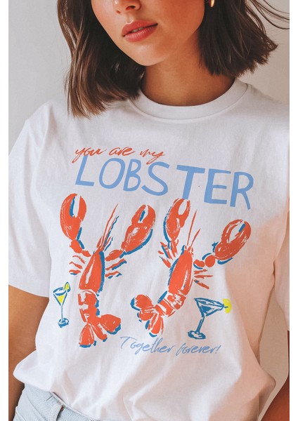 You Are My Lobster Love Friends Aşk Sevgi Istakoz Baskılı Beyaz Tişört Kısa Kollu T-Shirt