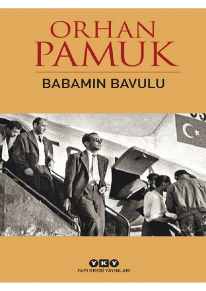 Babamın Bavulu -Orhan Pamuk