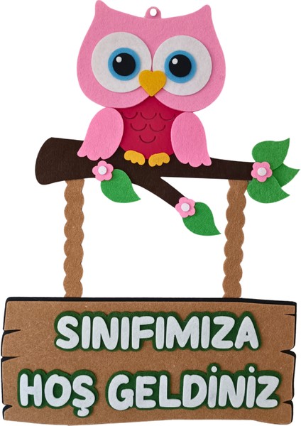 Keçe Sınıfımıza Hoş Geldiniz Okul Kapı Süsü Baykuşlu