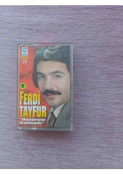 Ferdı Tayfur Huzurum Kalmadı Kaset