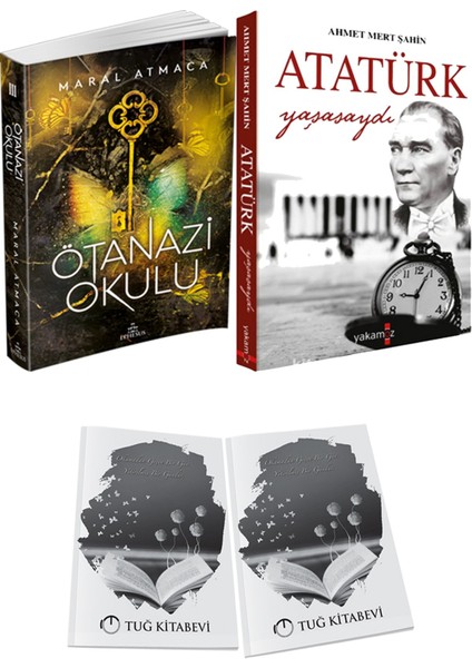 Atatürk Yaşasaydı ve Ephesus Yayınları Ötanazi Okulu 3 Maral Atmaca 2li Set + Hediyeli
