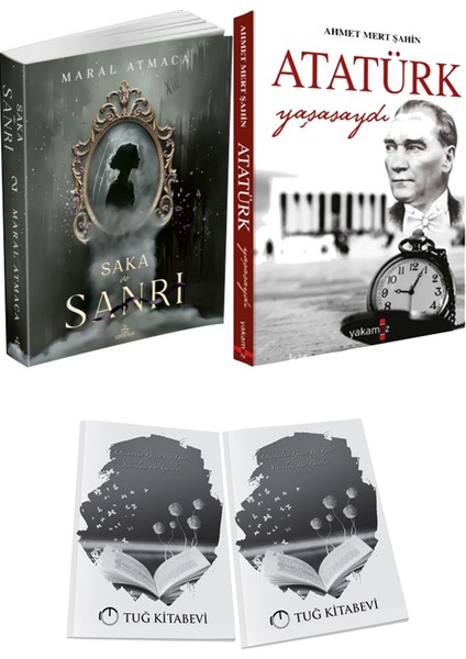 Atatürk Yaşasaydı ve Ephesus Yayınları Saka ve Sanrı 2 Maral Atmaca 2li Set + Hediyeli